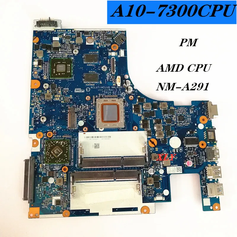 G50-75M для Lenovo Ideapad Материнская плата ноутбука A10-7300 процессор ACLU7 ACLU8 Nm-A291 является