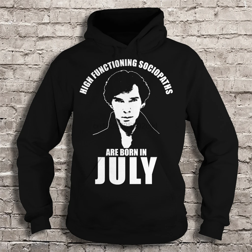 Men T Shirt High functioning Sociopaths are born in July Women t-shirt | Мужская одежда