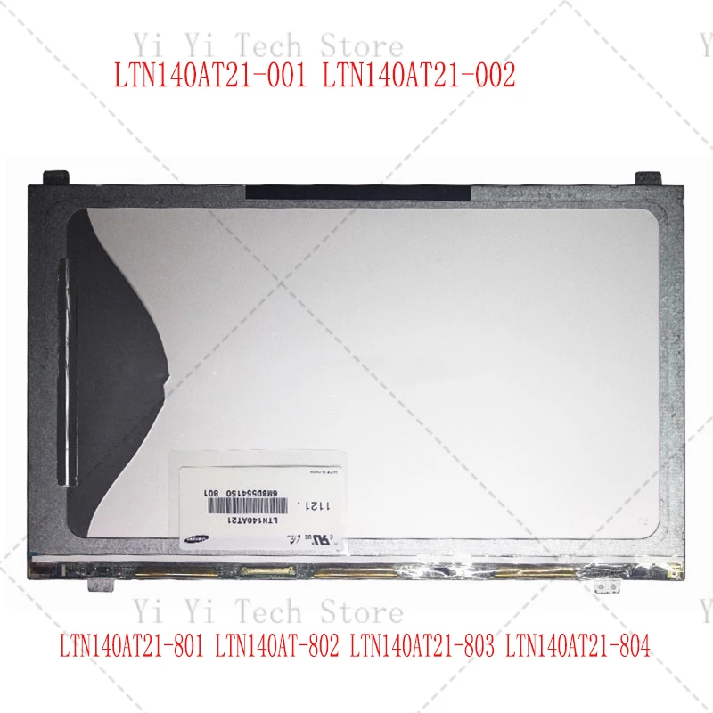 

14 inch Laptop LCD Screen LTN140AT21-T01 LTN140AT21-001 LTN140AT21-002 for Samsung 300e4a SF410 LCD Display matrix