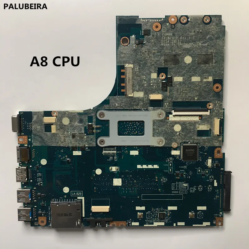 PALUBEIRA Original Laptop motherboard for Lenovo B50-45 Motherboard Mainboard W8P A8 CPU 5B20G37213 2G ZAWBB LA-B291P DDR3