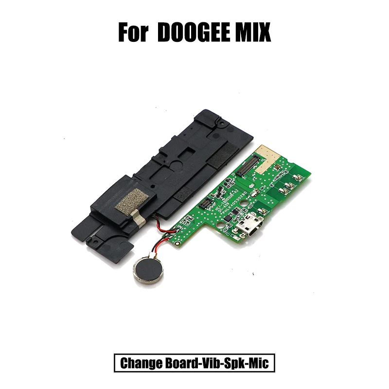 Для DOOGEE MIX громкий динамик Вибрационный гибкий кабель USB плата док-плата с зарядным портом модуль дополнительные инструменты для PCBA - Цвет: Change Board-Vib-Spk