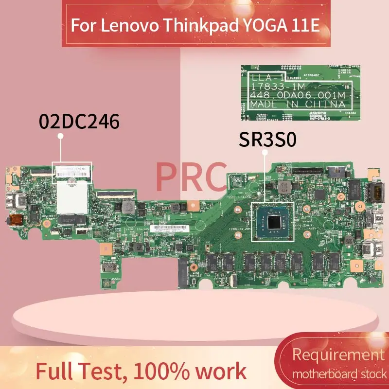 02DC246 для Lenovo Thinkpad YOGA 11E N4100 8GB Материнская плата ноутбука 17833 1M 448.0DA06.001M