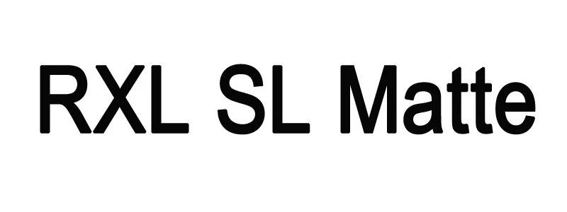 RXL SL Matte