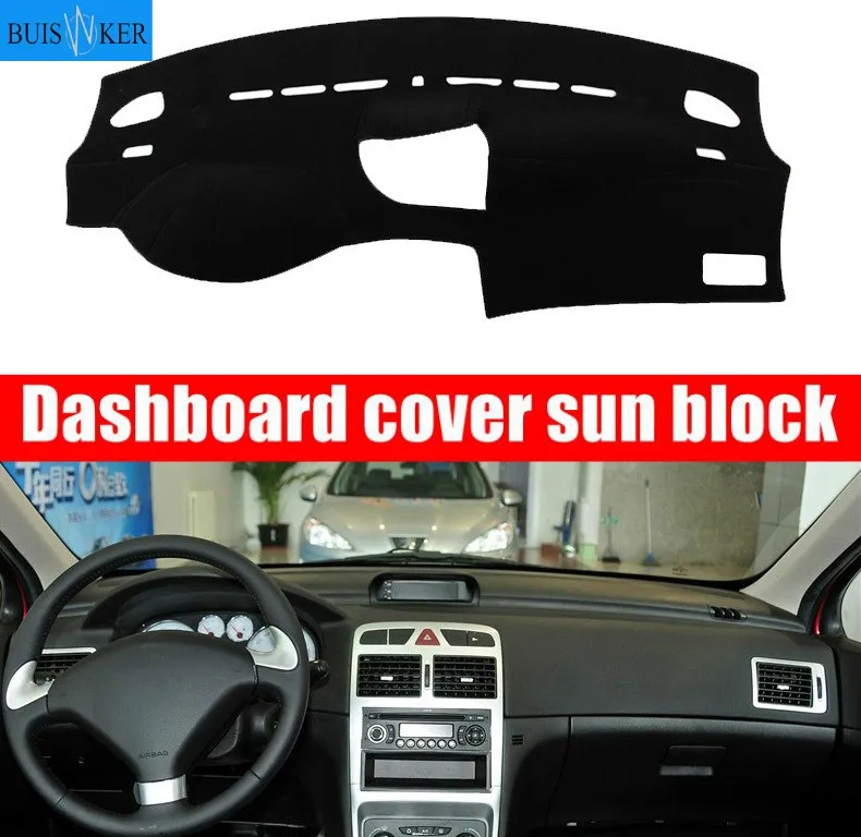 

For Peugeot 307 Dashboard Cover Mat Pad Dashmat Dash Sun Shade Car Styling Instrument Carpet Accessories
