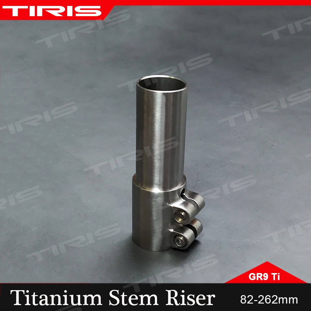 Tiris Titanium Stem Heighten Riser Fork Steer Tube Extender 82mm262mm