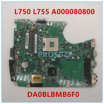 

High quality For L750 L755 Laptop motherboard A000080800 DA0BLBMB6F0 100% working well