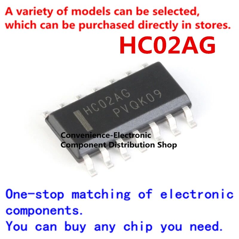 10PCS/PACK HC02AG SMD Chip MC74HC02ADR2G SOIC-14 quad 2-input nor gate logic chip IC