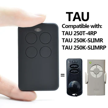 TAU 250T 4RP TAU 250K SLIMRP TAU 433.92MHz 리모콘 클론 타우 명령 차고 롤링 코드 송신기