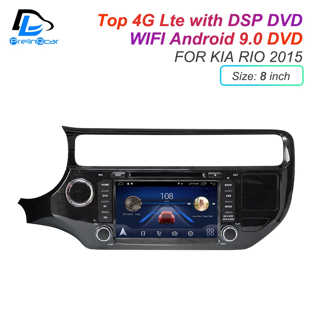 Android 9 0 DSP 4G Lte мультимедийный dvd плеер для KIA RIO 2015 Deckless 2017 подголовник монитор Радио