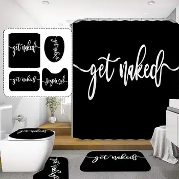 

"Get Naked" Print Bathroom set with Shower Curtain Toilet Pad Cover Rugs Non Slip Bath Mat Letters Carpet Home Decoration