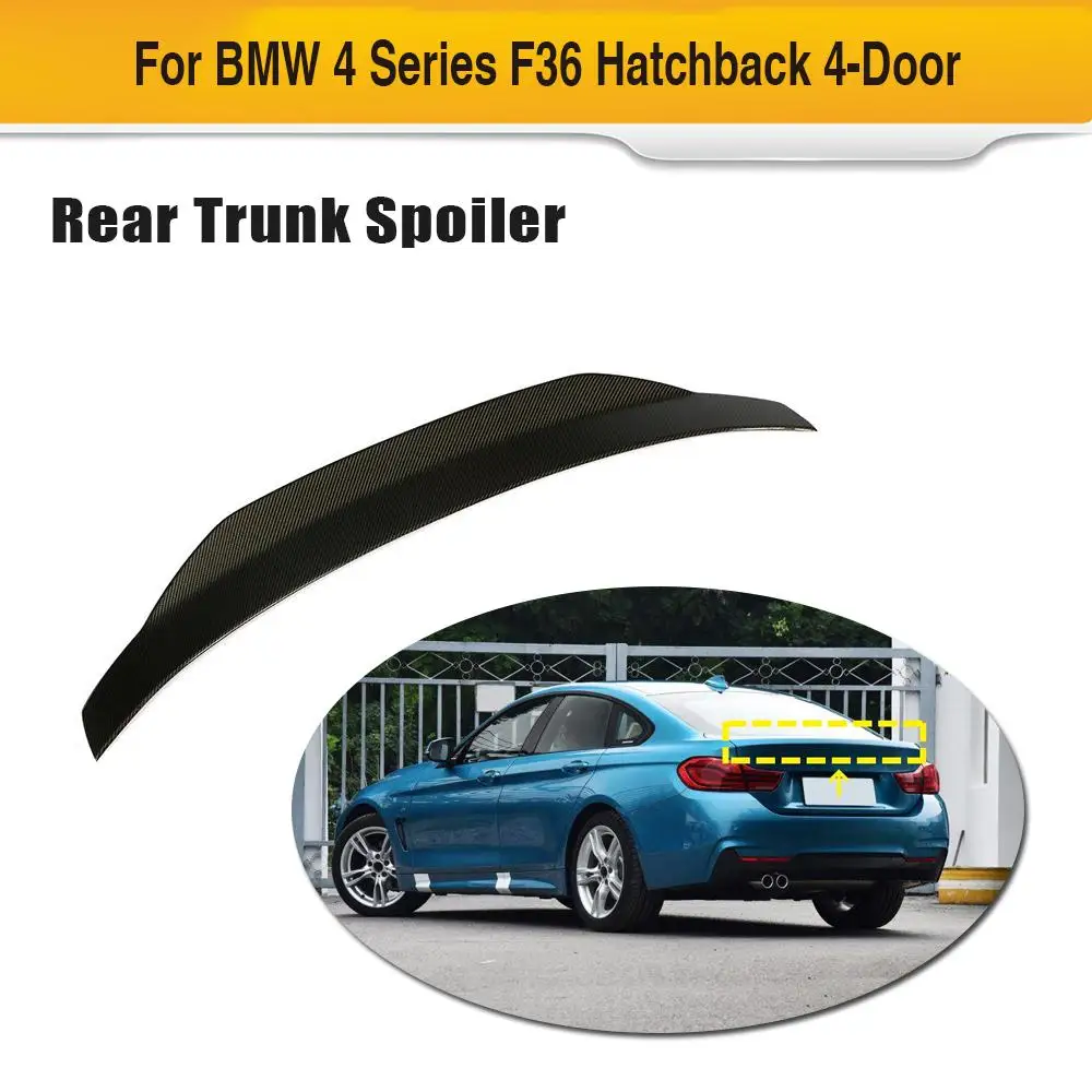 

Carbon Fiber Car Rear Trunk Wing Spoiler for BMW 4 Series F36 Gran Coupe 2013 - 2018 Rear Wing Spoiler Boot Lid