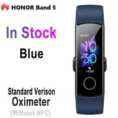 Новинка, умный Браслет huawei Honor Band 5 NFC, пульсоксиметр, измеритель уровня кислорода в крови, для плавания, для обнаружения осанки, 50 м, водонепроницаемые часы - Цвет: blue