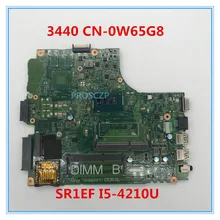 Высококачественная материнская плата для ноутбука Latitude 3440 CN-0W65G8 0W65G8 W65G8 13221-1 с процессором SR1EF I5-4210U