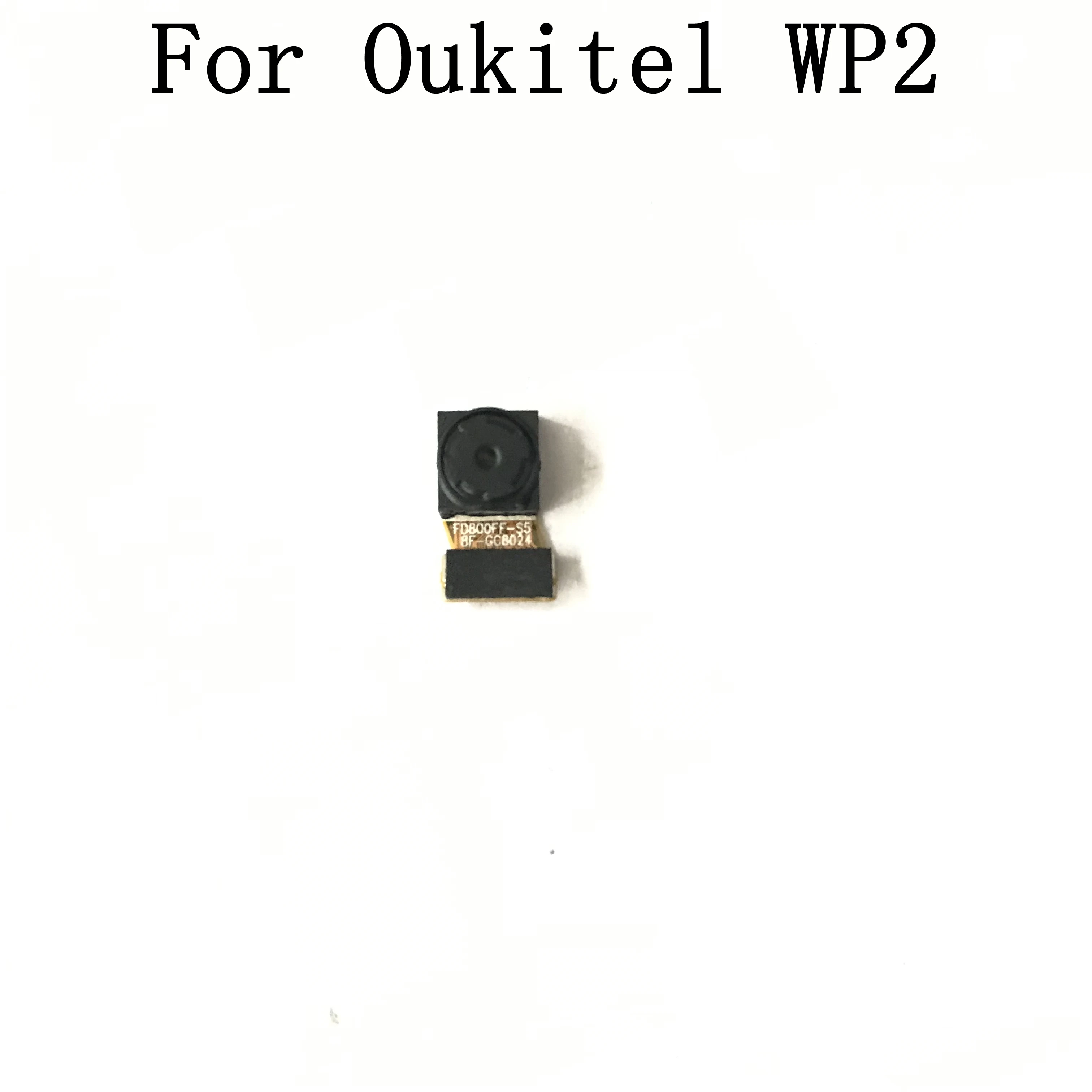 Oukitel WP2 б/у фронтальная камера 8 0 мп модуль для детали замены | Мобильные телефоны и