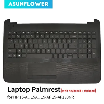 

100% Brand NEW for HP 15-AC 15AC 15-AF 15-AF130NR Palmrest Upper Case With Keyboard Touchpad 813974-001 Laptop Replace Cover