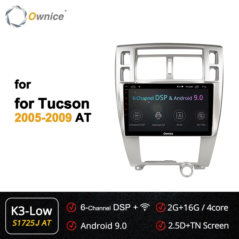 Ownice K3 K5 K6 dvd-плеер автомобиля для hyundai Tucson 2005-2008 2009 Android 9,0 Автомагнитола gps 4G Восьмиядерный 360 панорама DSP SPDIF - Цвет: S1725-2 K3-Low