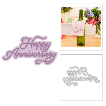 

2020 New Hot English Sentiment Letter Word Happy Anniversary Metal Cutting Dies For and Scrapbooking Foil Card Making no stamps
