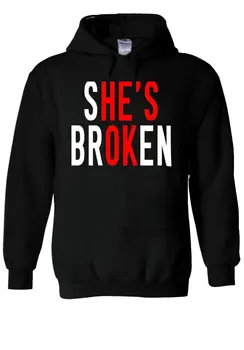 

She's Broken He's OK Funny Slogan Hoodie Sweatshirt Jumper Men Women Unisex 1720