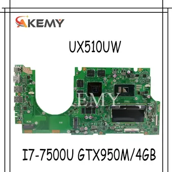 شراءAkemy مع I7-7500U GTX950M/4GB 8GB/RAM UX510UW اللوحة الأم للكمبيوتر المحمول For Asus UX510 UX510UX UX510UXK UX510UW UX510UWK اللوحة الأم