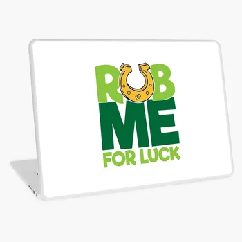 

Rub Me For Luck Laptop skin notebook stickers for 15" 15.6" 13" 13.3" 14" computer sticker for macbook hp acer xiaomi