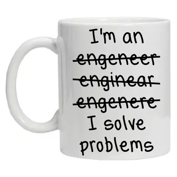 

I'm An Engineer I Solve Problems/good at math Bad Spelling Coffee Tea Mug Awesome Gift