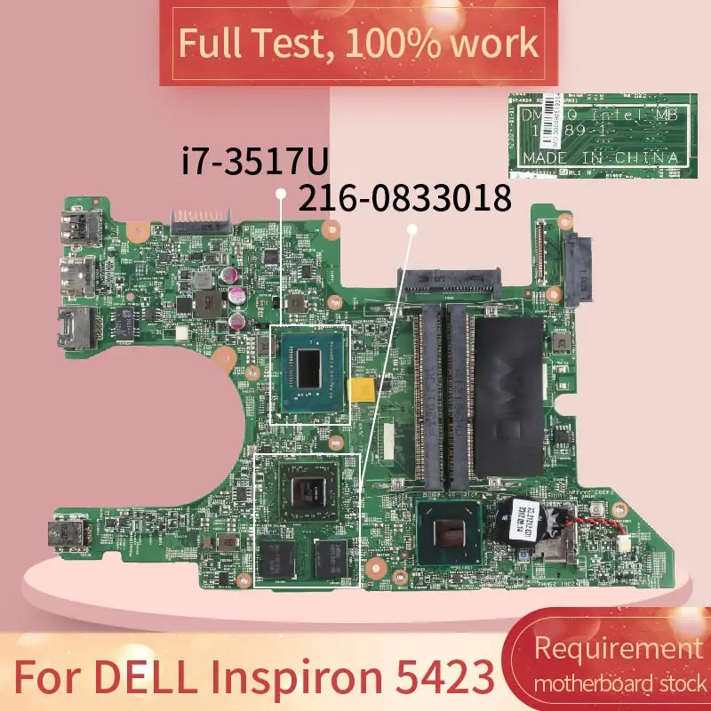 CN-0G23M4 для DELL Inspiron 5423 11289-1 0G23M4 SR0N6 i7-3517U 216-0833018 материнская плата ноутбука полный