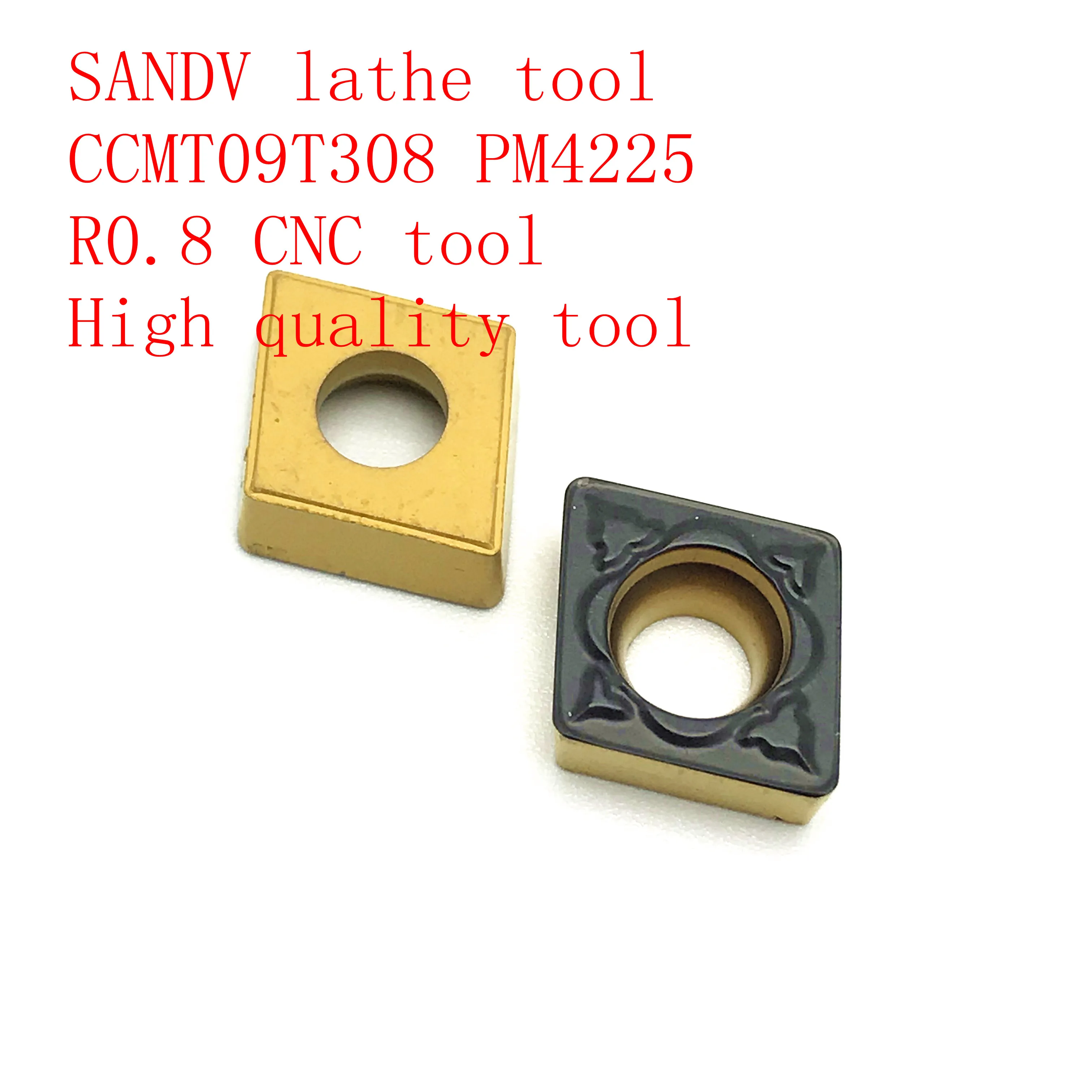

SANDV high quality lathe tool CCMT09T308 PM4225 carbide tool internal turning tool, R0.8 CNC lathe tool semi-finishing tool