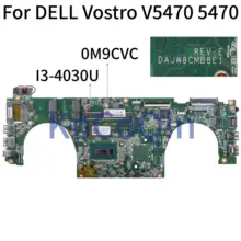KoCoQin материнская плата для ноутбука DELL Vostro 5470 V5470 Core SR1EN I3-4030U материнская плата CN-0M9CVC 0M9CVC DAJW8CMB8E1