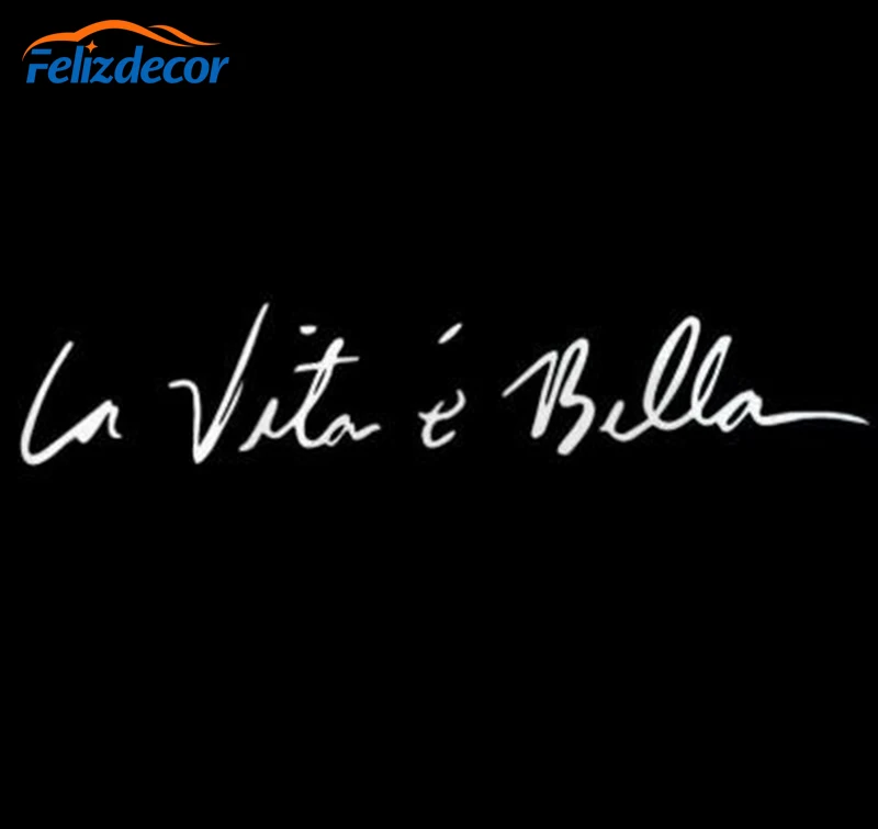Black/Silver Life is Beautiful LA VITA E BELLA Words Funny Window Trunk Car Sticker Accessories C452 - Image 3