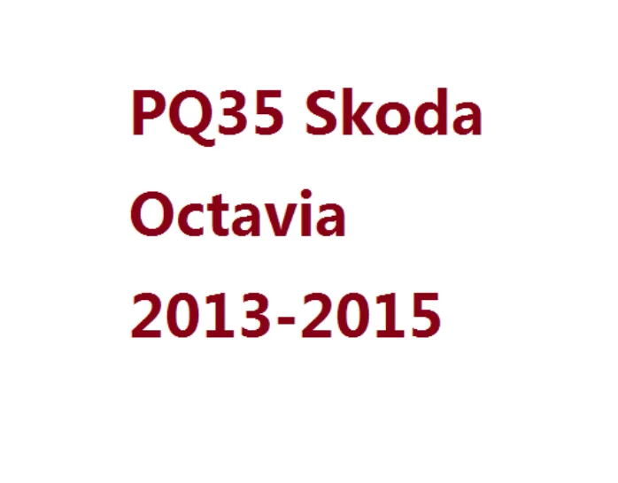 PQ35 Octavia HID светодиодный фары 10-14 Pin конверсии линии обновления галогенные фары в ксенон светодиодный кабель адаптера для Octavia - Название цвета: PQ35 Octavia