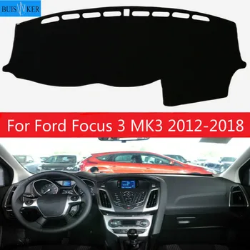 

For Ford Focus 3 MK3 2012 2013 2014 2015 2016 2017 2018 Car Dashboard Cover Dash Mat Dash mat Dash Board Cover Pad Sun Shade
