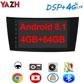 

YAZH Android 8.1 Car Radio Multimedia For Benz E-Class W211/ G-Class W463/ CLS W219/ CLK W209 01-10 With 8.0" IPS GPS Display