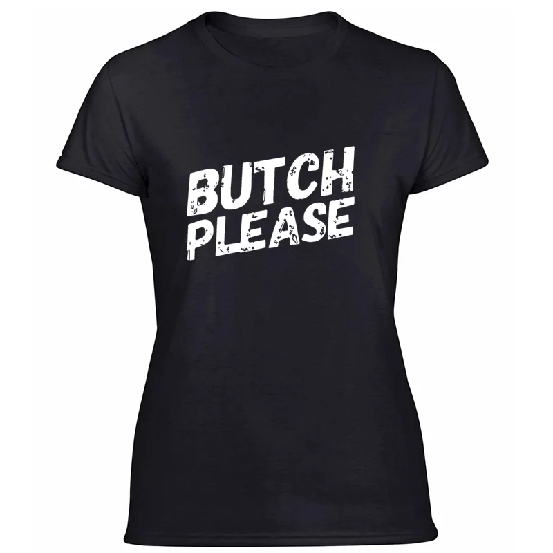 Смешная Повседневная футболка Bs002 buitch Please By Bent Senti для мужчин ts для геев, мужчин, лесбиянок, черная футболка, одежда с коротким рукавом, футболки, топы - Цвет: Women-Black