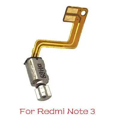 Гидромотора вибратора Вибрационный Модуль гибкий кабель для Xiaomi Redmi 2 2S 2A 3S 4 4X 4A 6A 5 Plus 6 S Pro Note 3 4X5 5A S2 - Цвет: Redmi Note 3