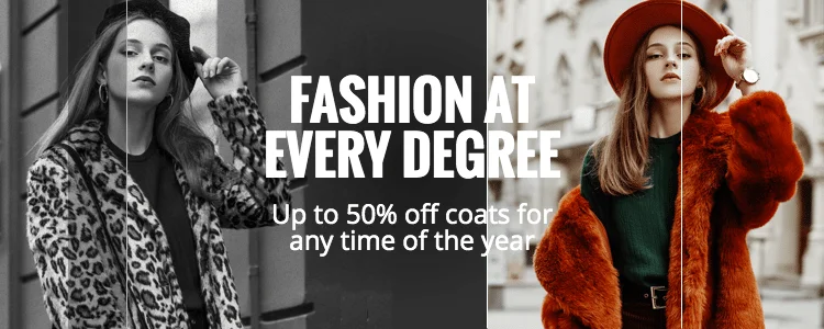 Fashion at every degree: Up to 50% off coats for any time of the year!