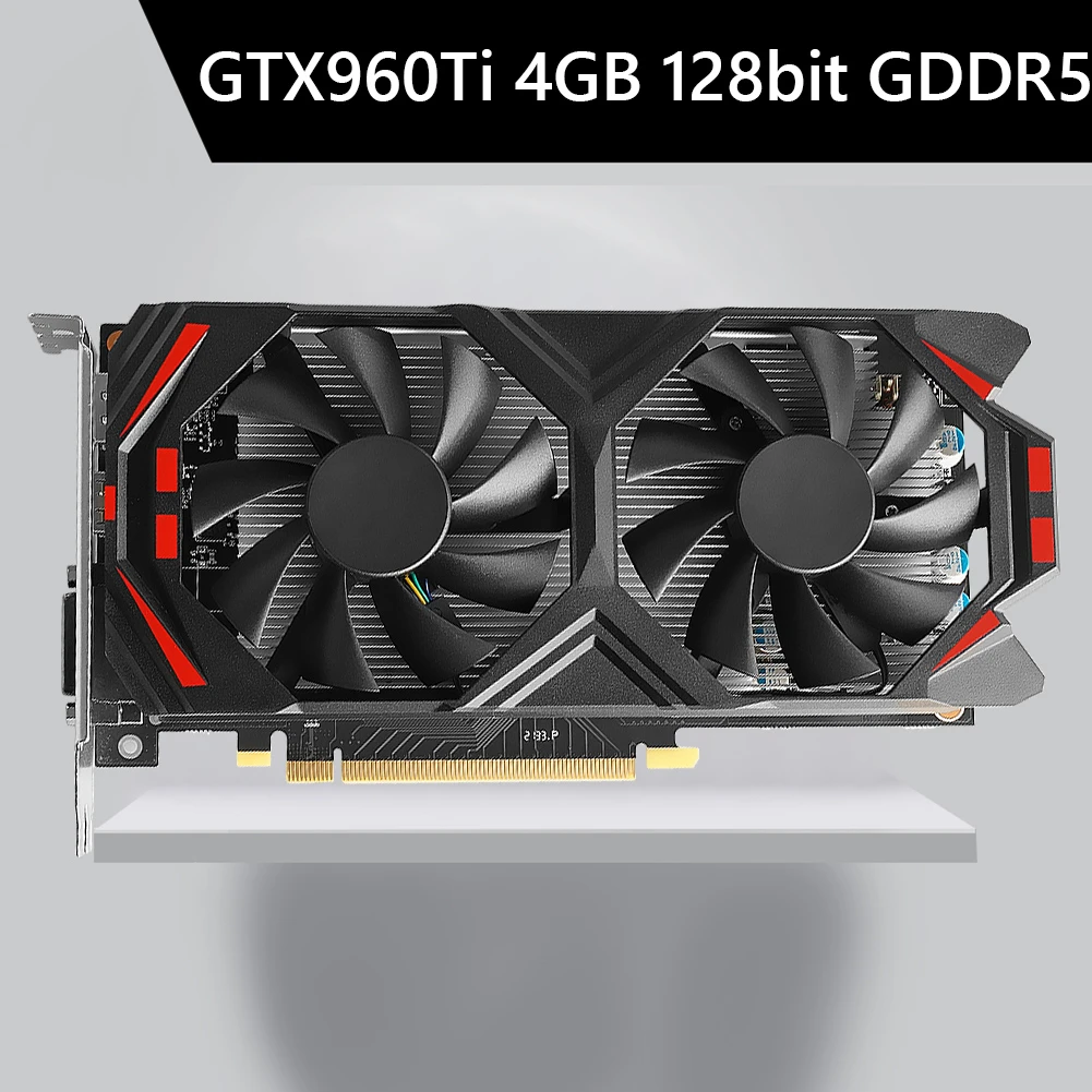 GTX960 4GD5 4GB GDDR5 128bit Desktop Computer Video Card Gaming Graphics Card with Cooling Fan Desktop Computer Instrument latest gpu for pc