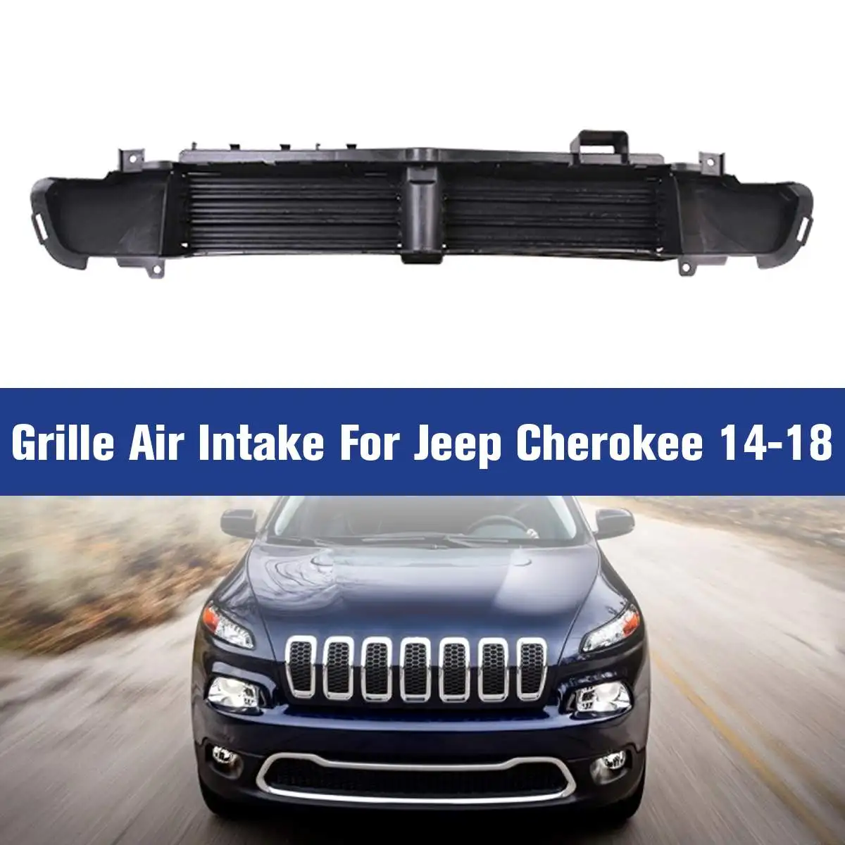 

NEW 1 PCS Grille Cover Racing Grills Air Intake Gate Car-styling Products Accessory Fit for Jeep Cherokee 2014-2018 68246267AB