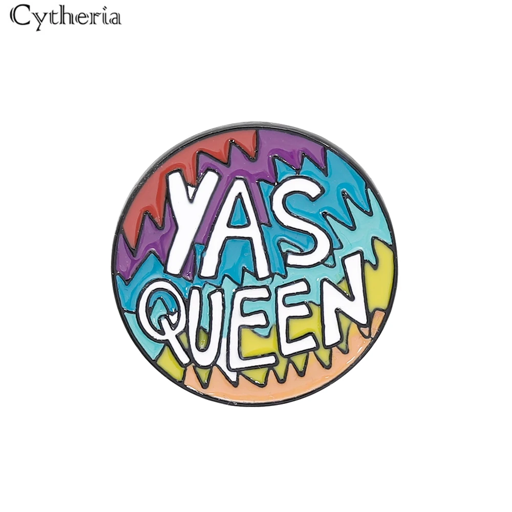 YAS Queen заколка для мема Радужная королева ЛГБТ эмалевая геев гордости