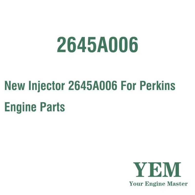 

New Injector 2645A006 For Perkins Engine Part