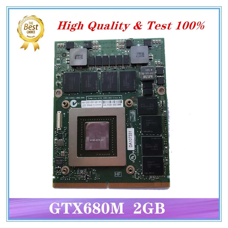cheap GTX680M GTX 680M VGA Video Graphic CARD N13E GTX A2 2G CN 020HTK 20HTK For Laptop Dell Alienware M17x R4 R2 M18X R2 Test