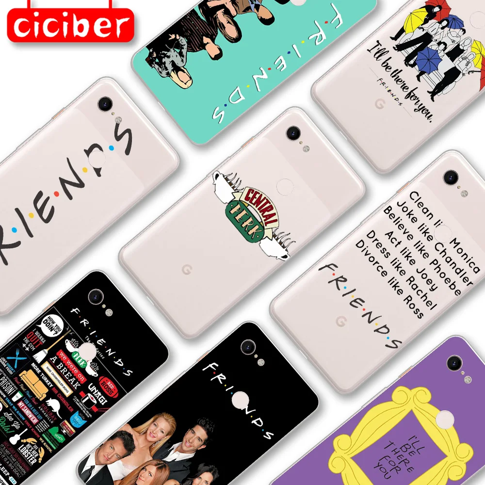 Friends TV Case For Google Pixel 4 5 3 2 XL Cover for Pixel 3a 4a XL 5G Soft Silicone TPU Luxury Shockproof Phone Protect Fundas