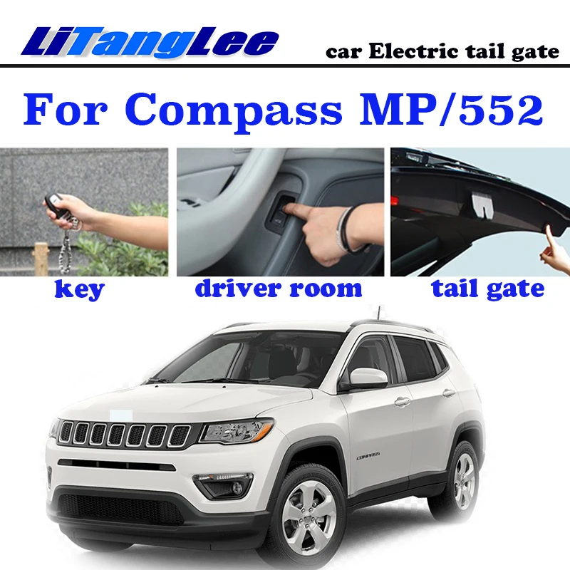 

LiTangLee Car Electric Tail Gate Lift Tailgate Assist System For Jeep Compass MP 552 2017~2020 Remote Control Trunk Lid