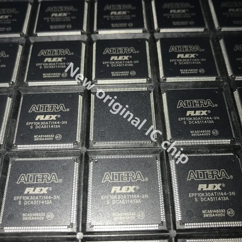 EPF10K30ATI144-3N EPF10K30ATI144 EPF10K30ATI144-3 новая Оригинальная микросхема