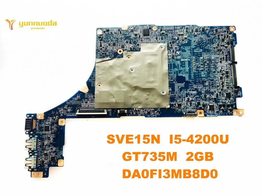 Very best  Original for SONY SVF15N laptop motherboard SVE15N I5-4200U GT735M 2GB DA0FI3MB8D0 tested good free