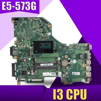 

DAZAAMB16E0 ZAAA ZAAX32 NBGD311009 NBGD311005 NBYDA11006 I3 CPU motherboard For Acer Aspire E5-774G E5-575G E5-575TG F5-573G
