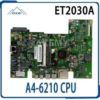

ET2030A motherboard With A4-6210 CPU All-in-one mainboard For ASUS ET2030A Desktop motherboard Tested Working FREE SHIPPING