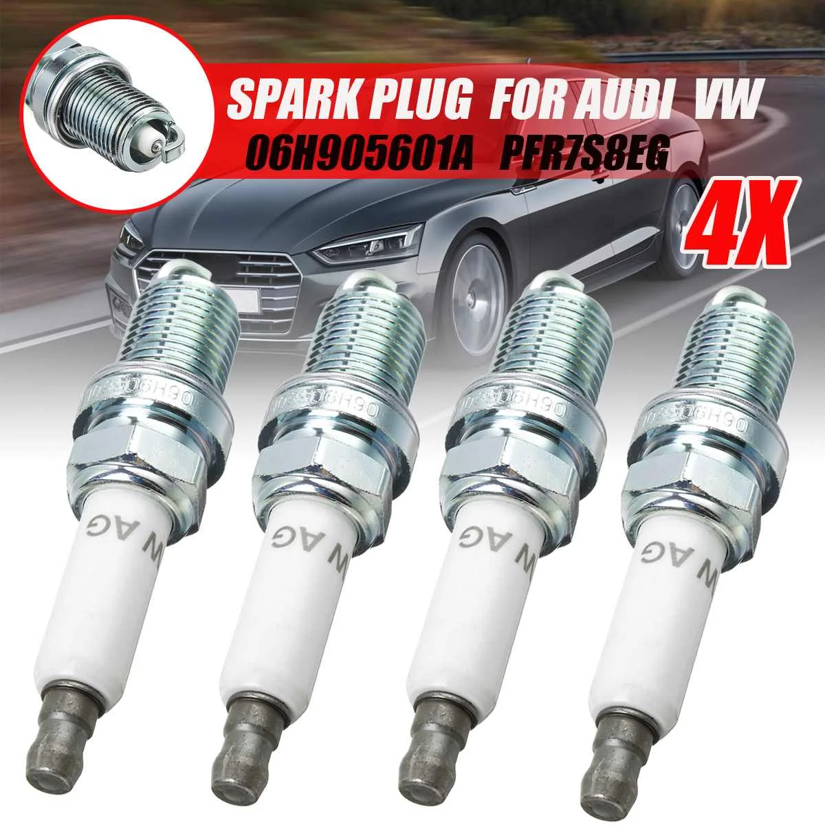 

4pcs Spark Plugs 06H905601A PFR7S8EG For Audi A4 A5 A6 Q3 Q5 For VW/Beetle CC Eos Golf MK5/Jetta Tiguan