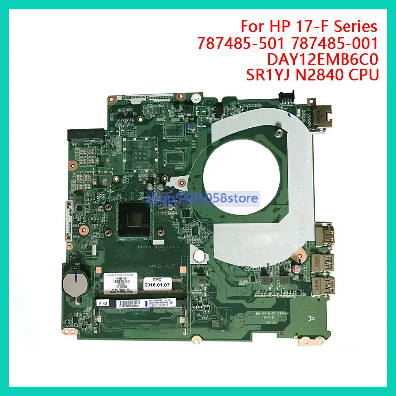 Материнская плата DUORUN для ноутбука hp 17-F серии 787485-501 787485-001 DAY12EMB6C0 SR1YJ N2840 cpu NoteBook PC