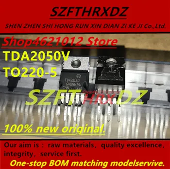 

SZFTHRXDZ 100% new original (10PCS) TDA2050V TDA2050 TO220-5