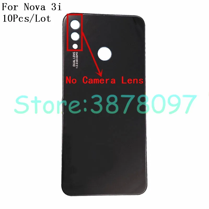 10 шт. для huawei Nova 3i Задняя стеклянная крышка батарейного отсека задняя дверь корпус панель для huawei Nova 3i Задняя стеклянная крышка+ логотип